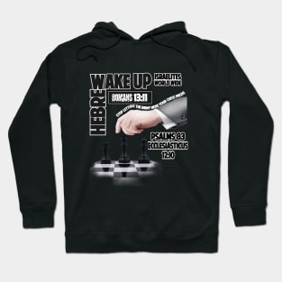 Wake up Hebrew Psalms 83 Hoodie